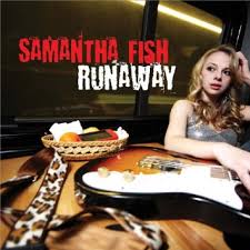runaway samantha fish